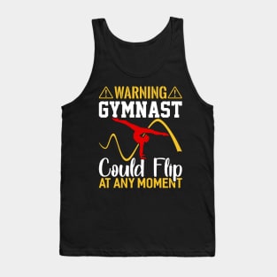 warning gymnast could flip at any moment Funny Gymnastic Tumbling Tank Top